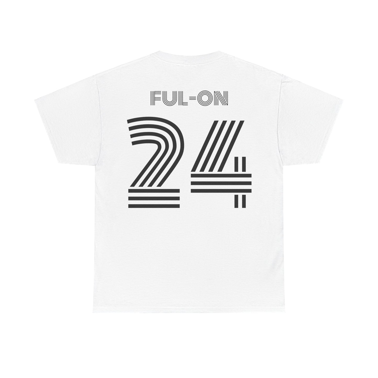 Ful-on 24 Unisex Tee