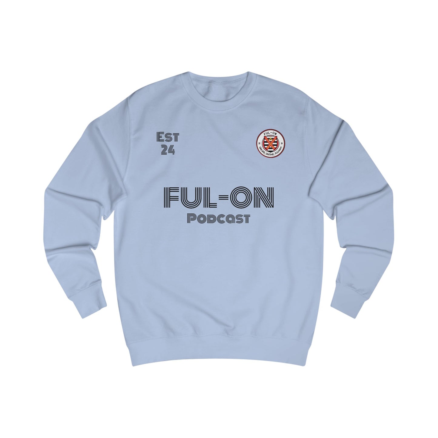 FUL-ON KIT Sweatshirt