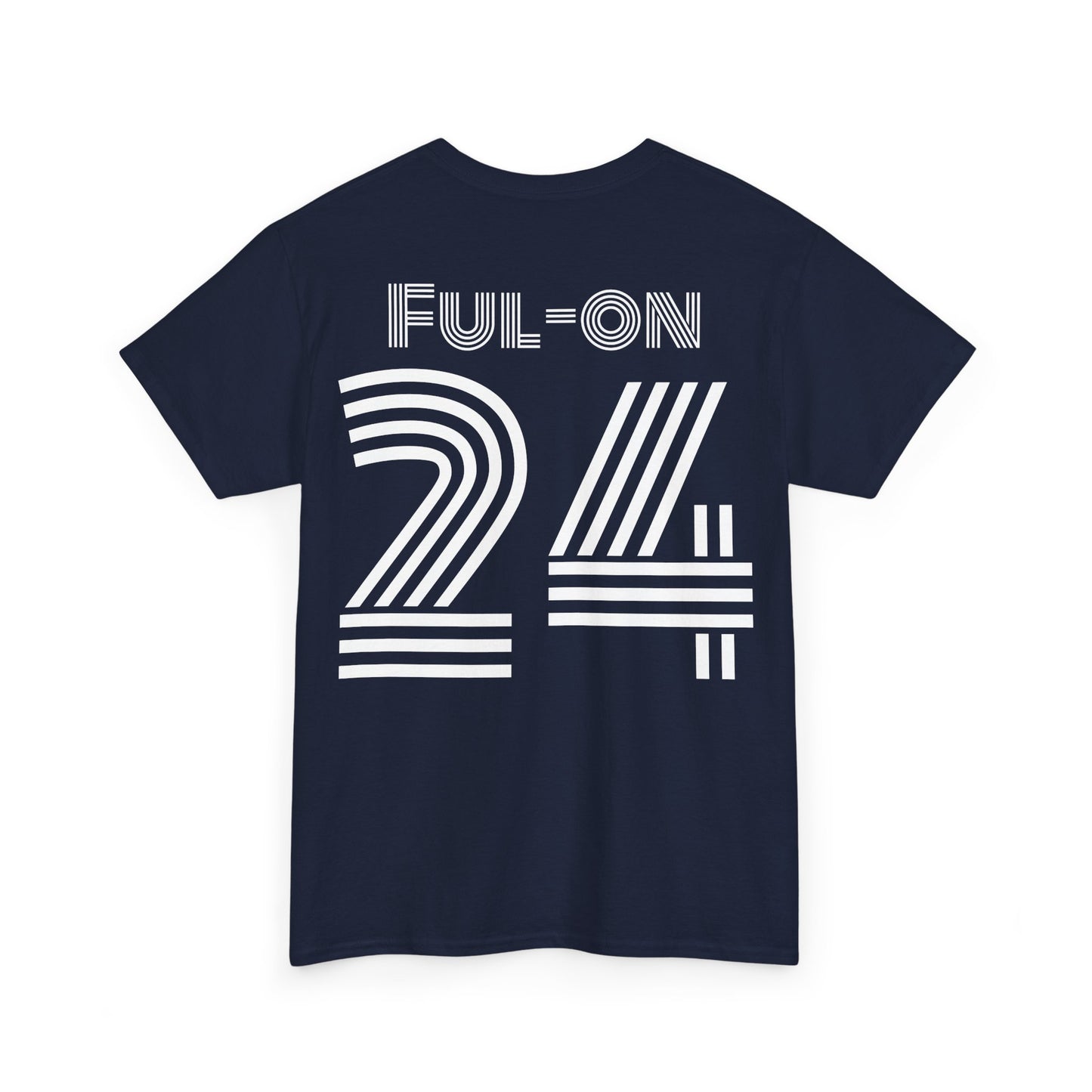 Ful-on 24 (Dark) Unisex Heavy Cotton Tee