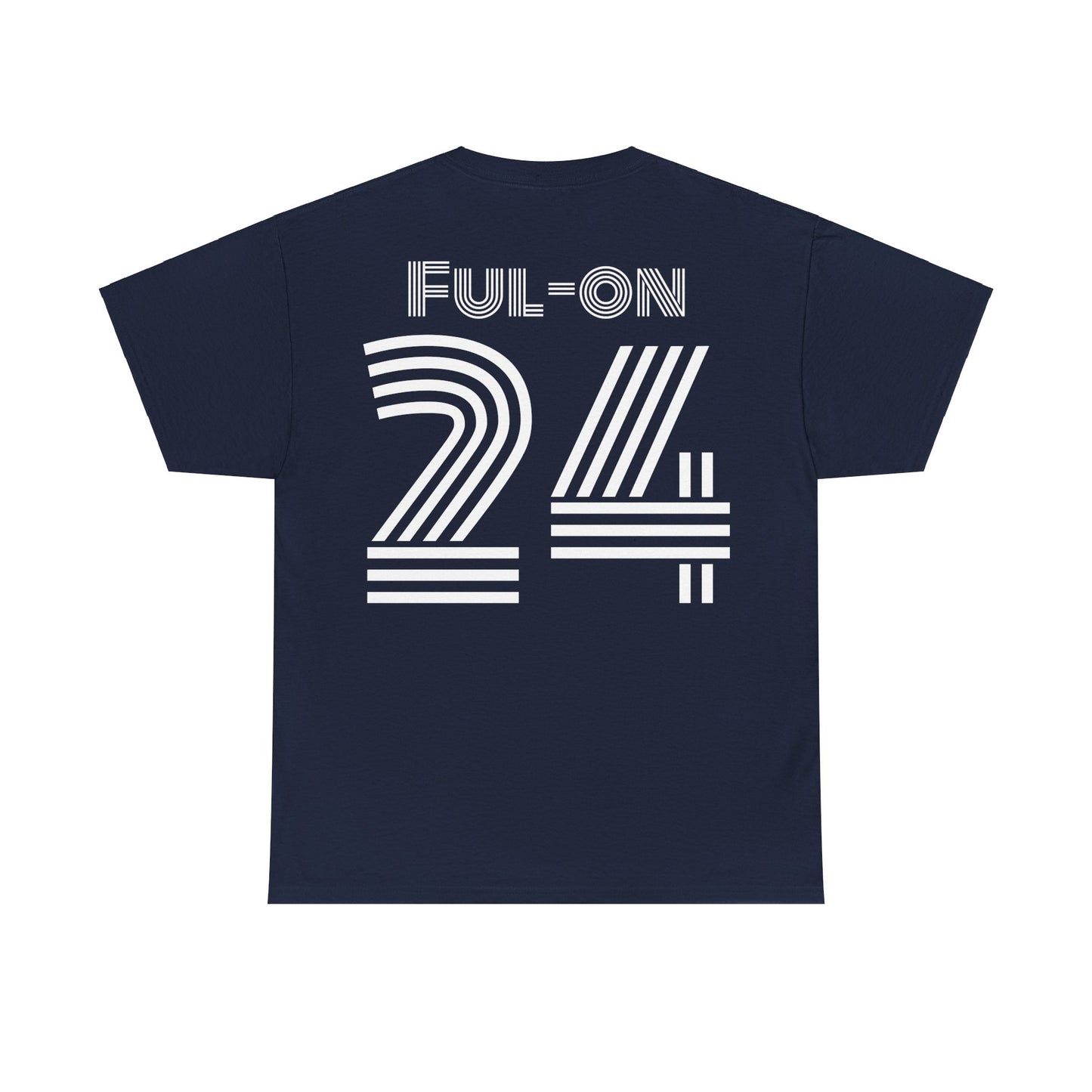 Ful-on 24 (Dark) Unisex Heavy Cotton Tee